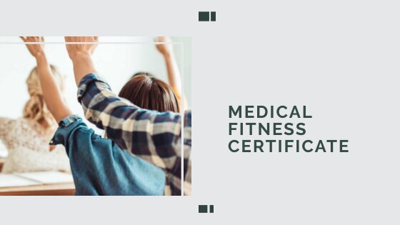Medical fitness certificate