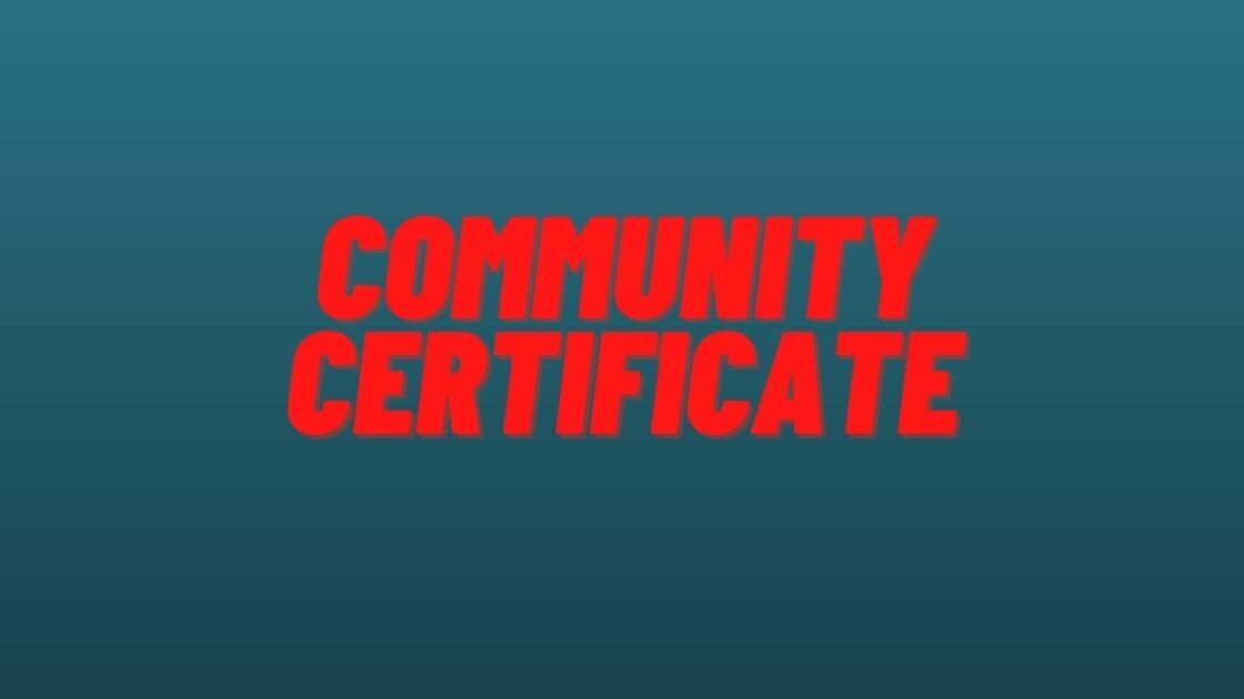 Community Certificate